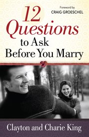 12 questions to ask before you marry cover image