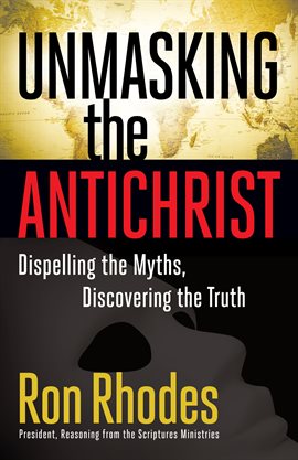 Cover image for Unmasking the Antichrist