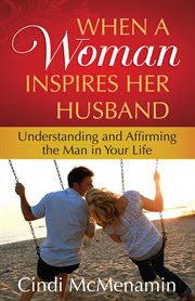 When a woman inspires her husband cover image