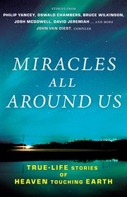 Miracles all around us cover image