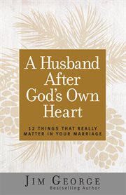 A Husband After God's Own Heart cover image