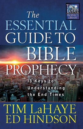 Cover image for The Essential Guide to Bible Prophecy