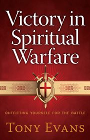 Victory in spiritual warfare cover image