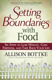 Setting boundaries with food cover image