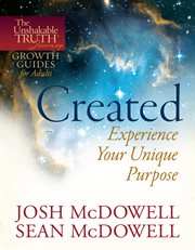 Created : experience your unique purpose cover image