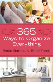 365 ways to organize everything cover image