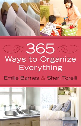 Cover image for 365 Ways to Organize Everything