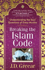 Breaking the Islam code cover image