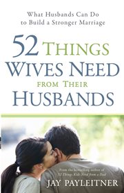 52 things wives need from their husbands cover image