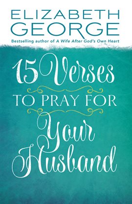 Cover image for 15 Verses to Pray for Your Husband