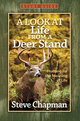 Cover image for A Look at Life from a Deer Stand Study Guide
