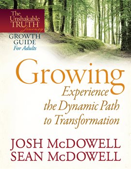 Cover image for Growing--Experience the Dynamic Path to Transformation