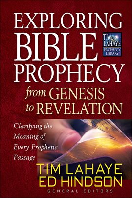 Cover image for Exploring Bible Prophecy from Genesis to Revelation