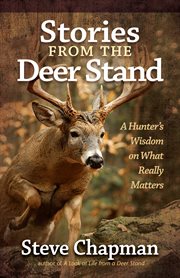 Stories from the deer stand cover image