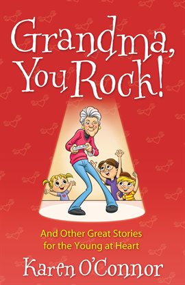 Cover image for Grandma, You Rock!
