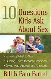 10 questions kids ask about sex cover image