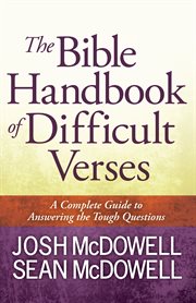 The Bible handbook of difficult verses cover image