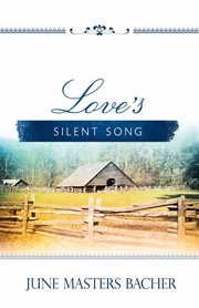Love's silent song cover image