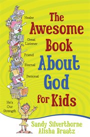 The awesome book about God for kids cover image