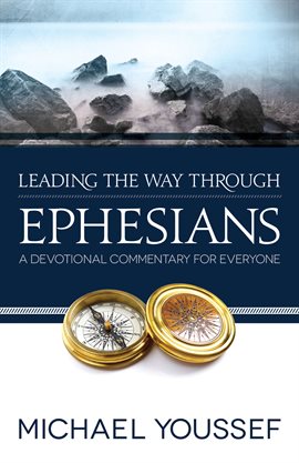 Cover image for Leading the Way Through Ephesians
