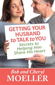 Getting your husband to talk to you cover image