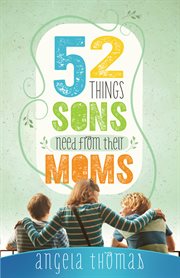 52 things sons need from their moms cover image