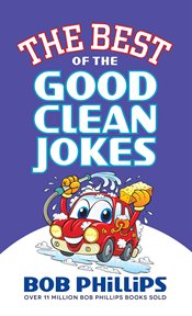 The best of the good clean jokes cover image