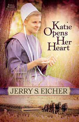 Cover image for Katie Opens Her Heart