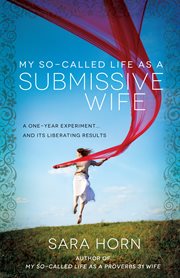 My so-called life as a submissive wife cover image