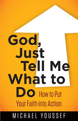 Cover image for God, Just Tell Me What to Do