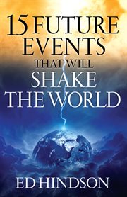 15 future events that will shake the world cover image