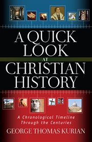 A quick look at Christian history cover image