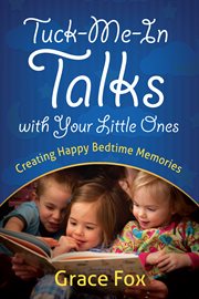 Tuck-me-in talks with your little ones cover image