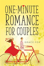One-minute romance for couples cover image