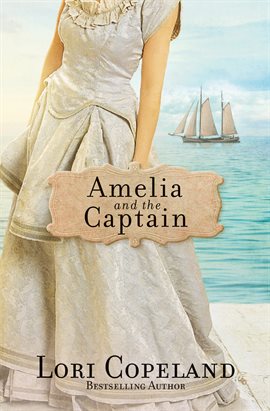 Cover image for Amelia and the Captain