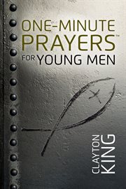 One-minute prayers for young men cover image