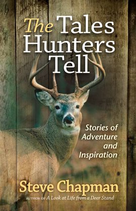 Cover image for The Tales Hunters Tell