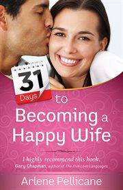31 days to becoming a happy wife cover image