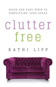 Clutter Free cover image