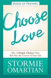 Choose love : book of prayers cover image