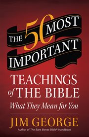 The 50 most important teachings of the Bible cover image