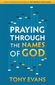 Praying through the names of God cover image