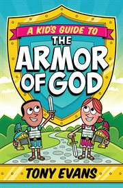 A kid's guide to the armor of God cover image