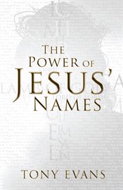 The power of Jesus' names cover image