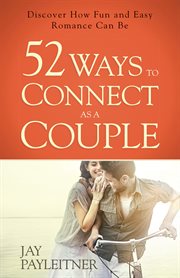 52 ways to connect as a couple cover image