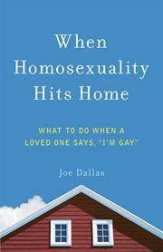 When homosexuality hits home cover image