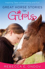 Great horse stories for girls cover image
