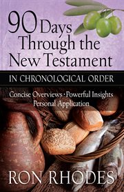 90 days through the New Testament in chronological order cover image