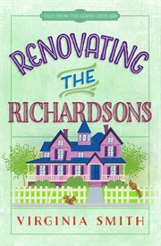Renovating the Richardsons cover image