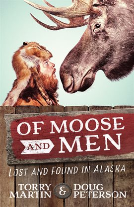 Cover image for Of Moose and Men